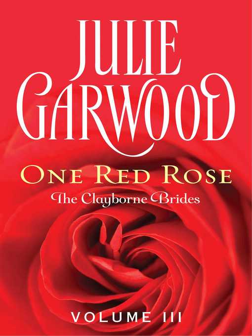 Title details for One Red Rose by Julie Garwood - Available